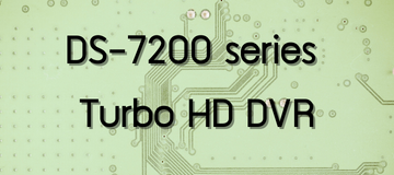 DS-7200 series Turbo HD DVR